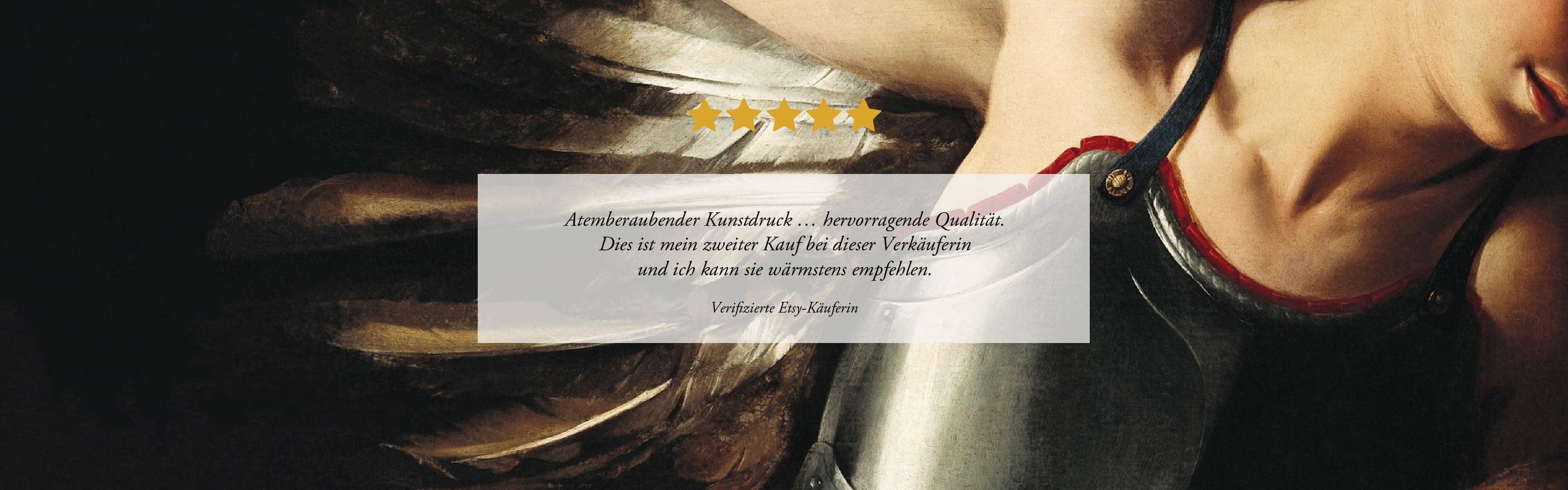 Fünf-Sterne-Bewertung eines Kunstdrucks auf Etsy. Der Hintergrund zeigt einen klassischen Kunstdruck mit dem Detail eines Engels in Rüstung. Die Bewertung lobt die beeindruckende Qualität und erwähnt, dass dies der zweite Kauf bei der Verkäuferin ist, verbunden mit einer Empfehlung. Zitat von verifizierter Etsy-Käuferin.